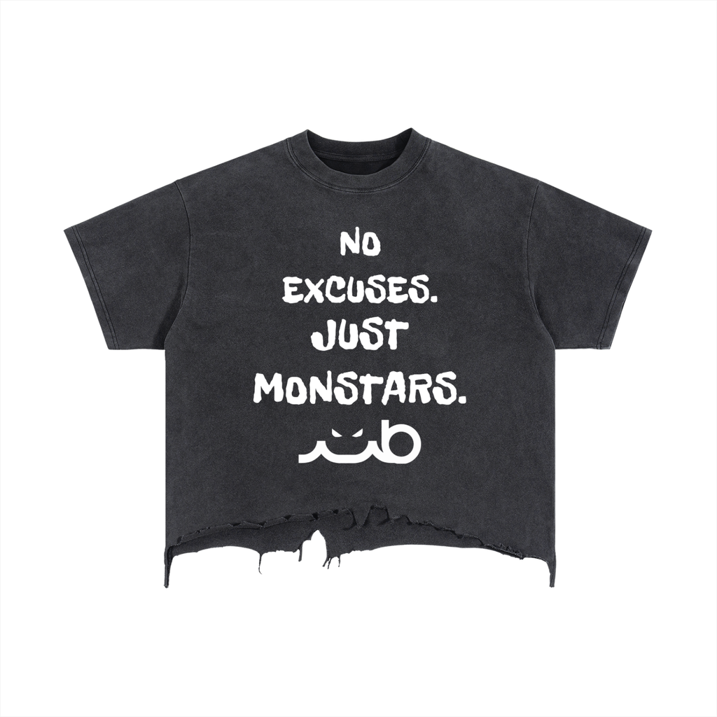 MB No Excuses. JUST MONSTARS M-Shirt